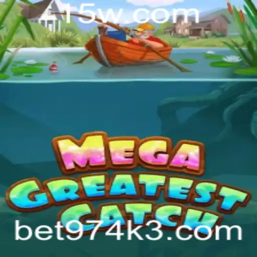 bet974 | Explorando o Universo do Jogo MegaGreatestCatch Incluindo Sua Nova Funcionalidade bet974