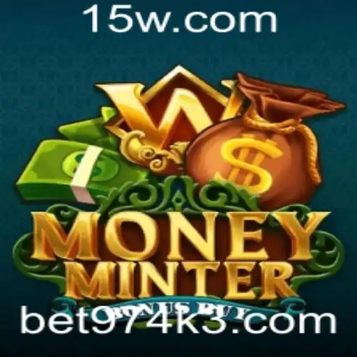 bet974 | Explorando o Mundo de MoneyMinterBonusBuy: Uma Nova Aventura de Apostas com Bet974