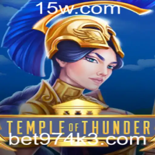 bet974 | Descubra o Fascinante Mundo de TempleofThunder